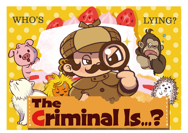 The Criminal Is...?（日本語原題：はんにんは　------たべられたケーキ------）
